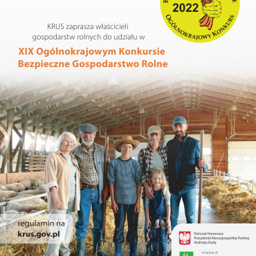 XIX Ogólnokrajowym Konkursie Bezpieczne Gospodarstwo Rolne konkurs, plakat