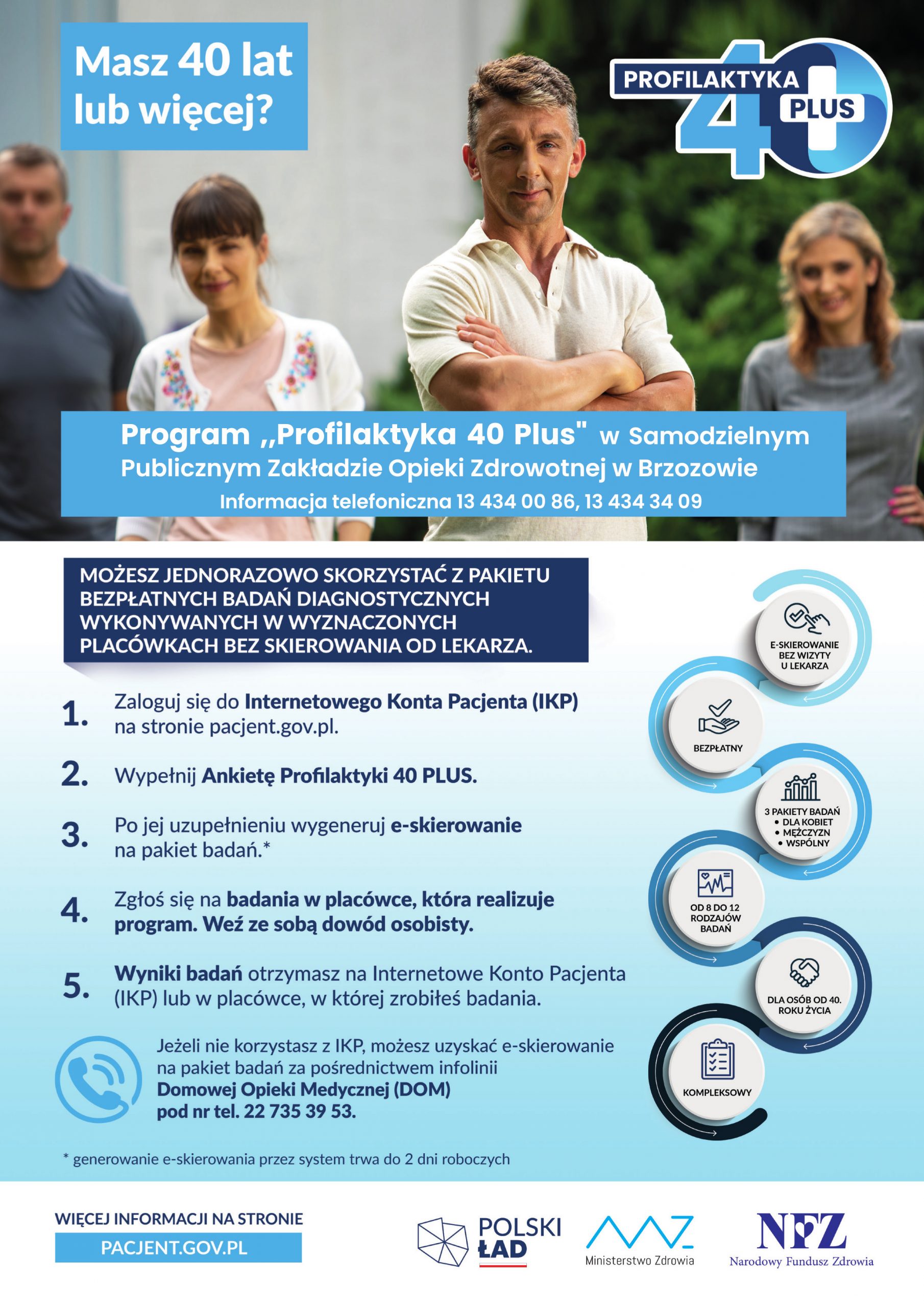 Profilaktyka 40 plus plakat, Informacja telefoniczna 13 4340086, 13 4343409